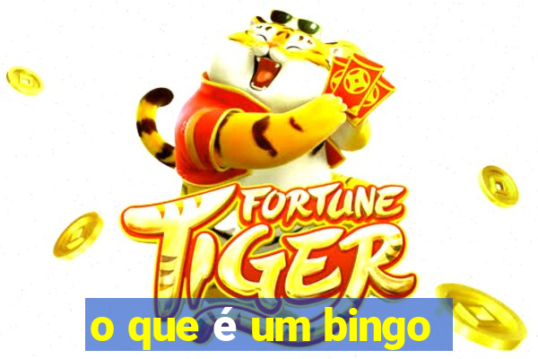 o que é um bingo