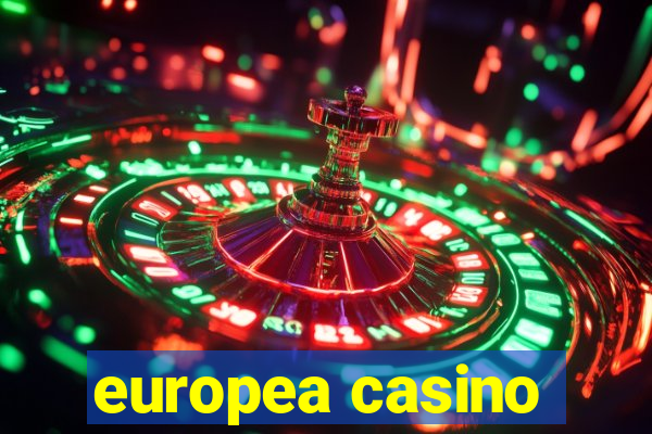 europea casino