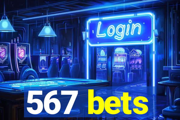 567 bets