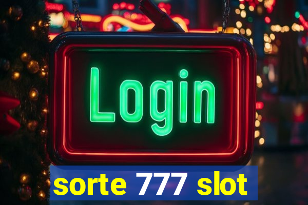 sorte 777 slot