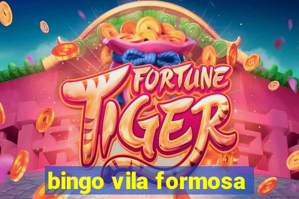 bingo vila formosa