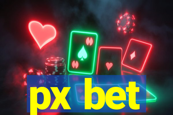 px bet