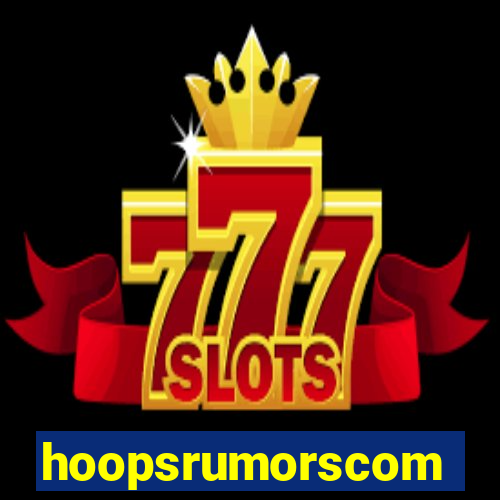 hoopsrumorscom