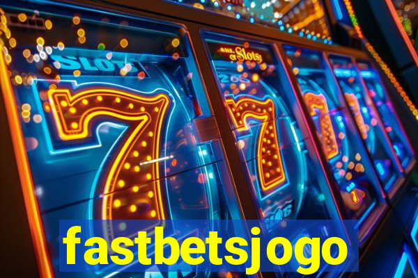 fastbetsjogo