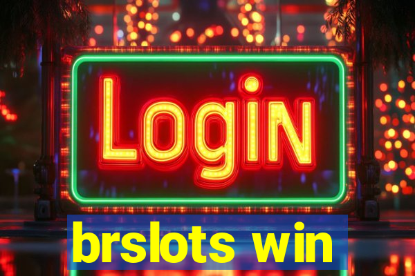 brslots win