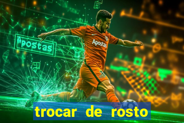 trocar de rosto online trocar rosto de video online