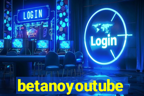 betanoyoutube