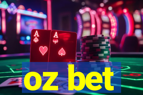 oz bet