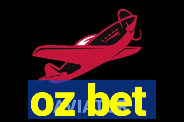 oz bet