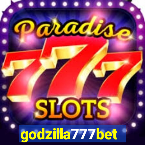 godzilla777bet