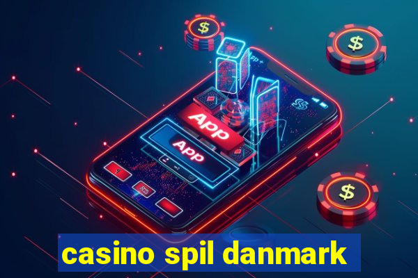 casino spil danmark