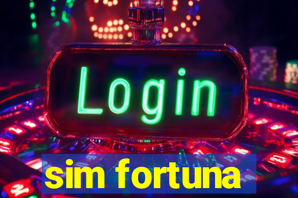 sim fortuna