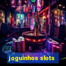 joguinhos slots