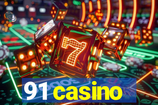 91 casino