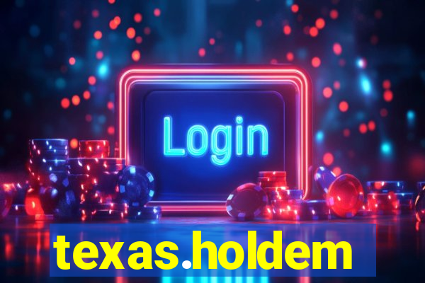 texas.holdem