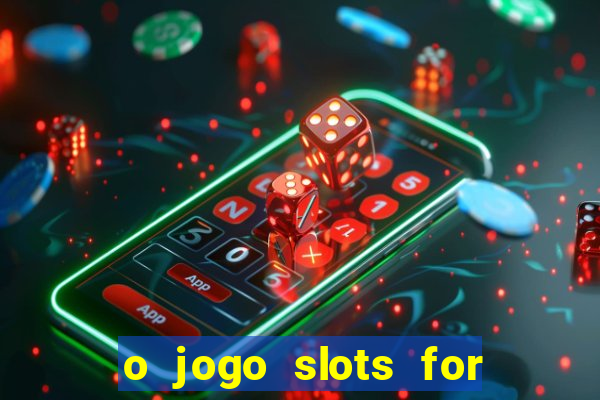 o jogo slots for bingo paga mesmo