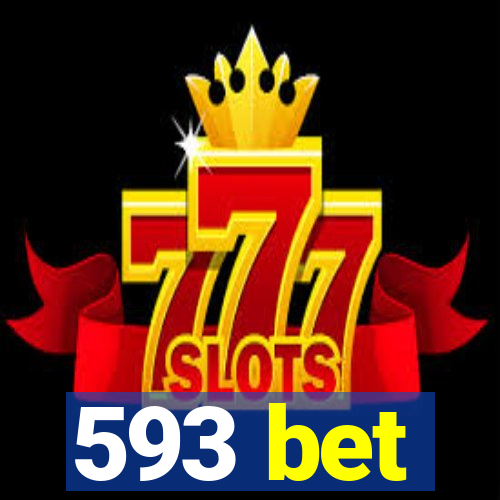 593 bet