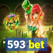 593 bet