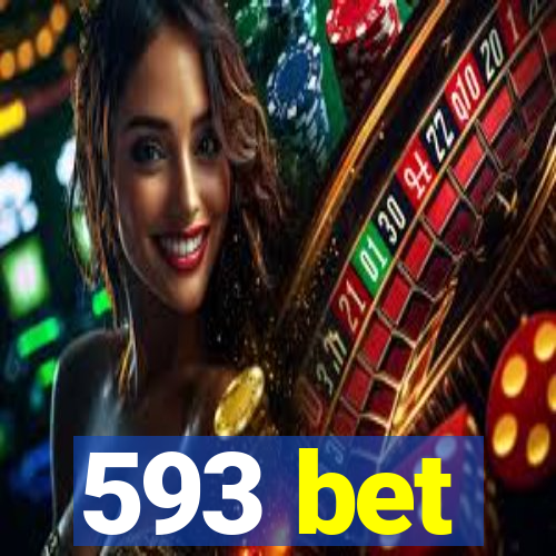 593 bet