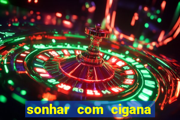 sonhar com cigana lendo cartas