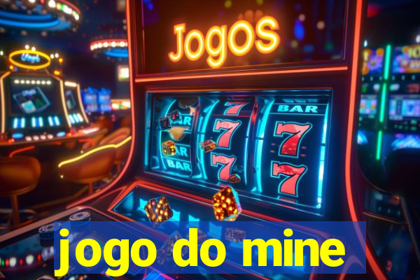 jogo do mine