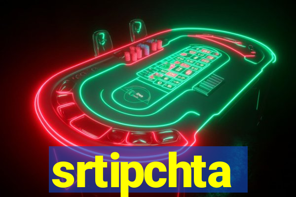 srtipchta