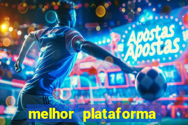 melhor plataforma para jogar