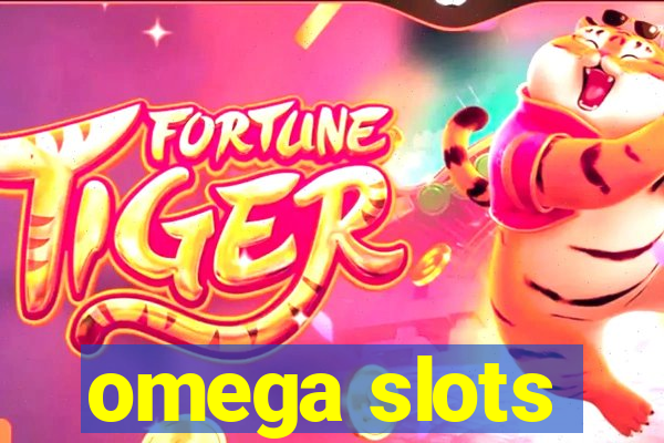 omega slots