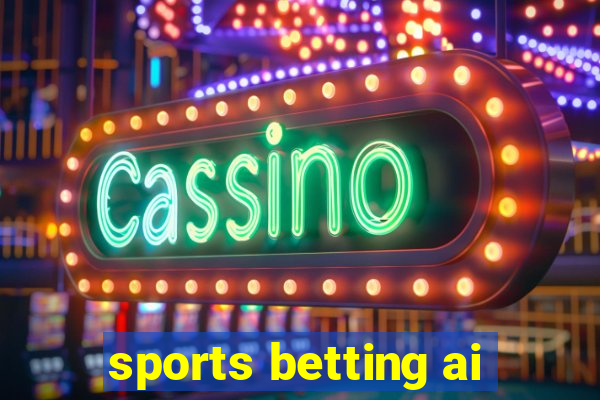 sports betting ai