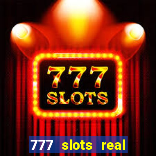 777 slots real money game