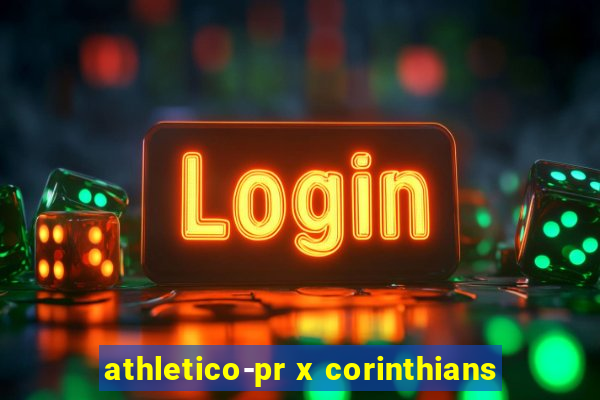 athletico-pr x corinthians