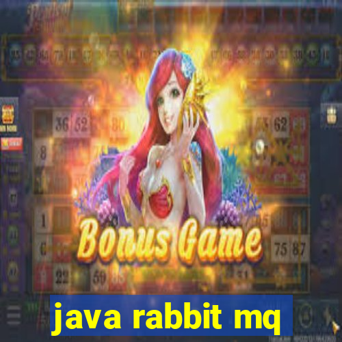 java rabbit mq