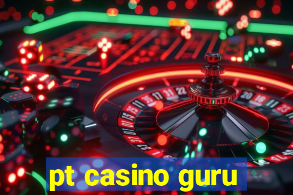 pt casino guru