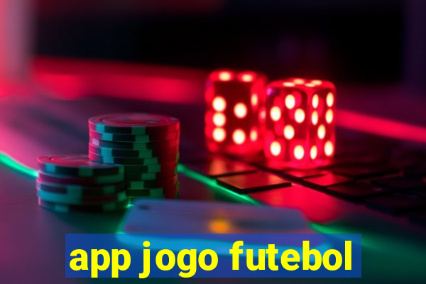 app jogo futebol