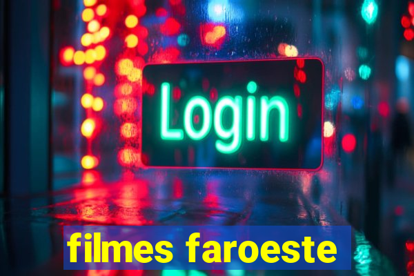 filmes faroeste