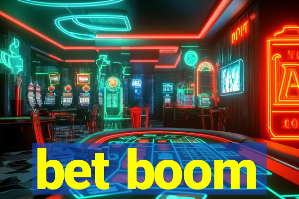 bet boom