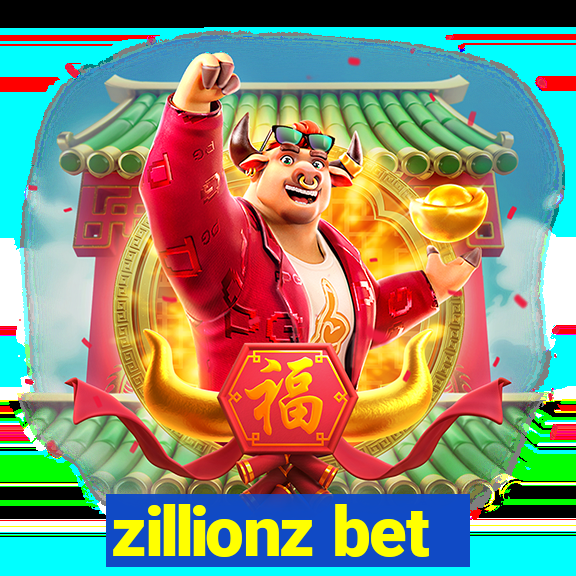 zillionz bet