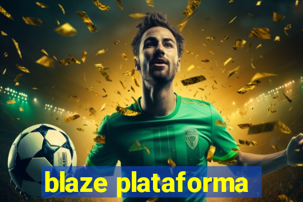 blaze plataforma