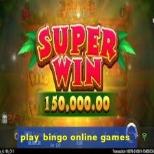 play bingo online games