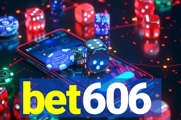 bet606