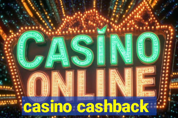 casino cashback