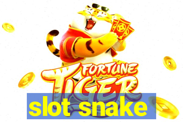 slot snake