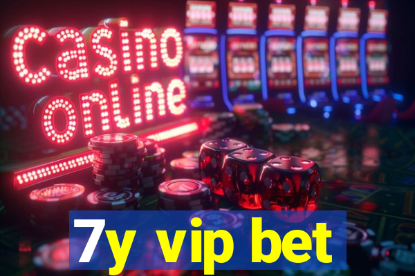 7y vip bet