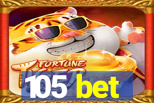 105 bet