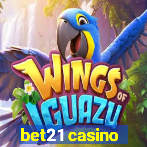 bet21 casino