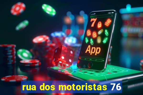 rua dos motoristas 76