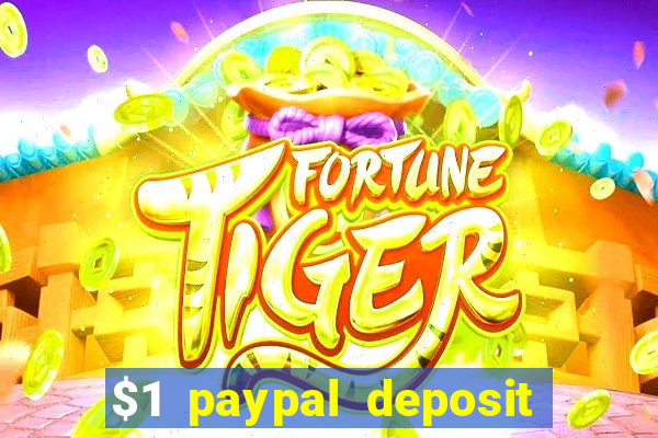 $1 paypal deposit casino nz