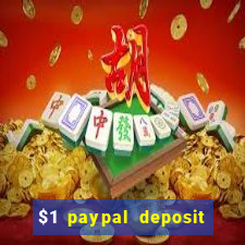 $1 paypal deposit casino nz