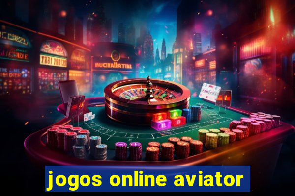 jogos online aviator