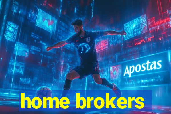 home brokers